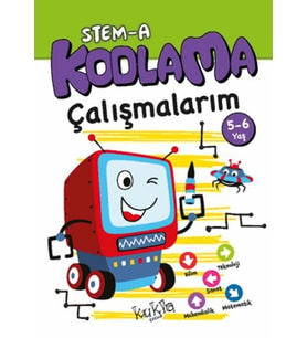 STEM-A 5-6 Yaş Kodlama Çalışmalarım