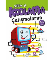 STEM-A 5-6 Yaş Kodlama Çalışmalarım