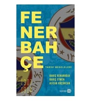 FENERBAHÇE TARİHİ MESELELERİ