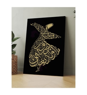 Ya olduğun Gibi Görün Ya Göründüğün Gibi Ol Mevlana İslami Dini Hat Kanvas Tablo ( 7 Farklı Ölçü )