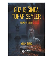 Güz Işığında Tuhaf Şeyler