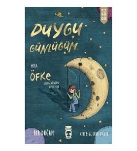 Mira Öfke Gezegeni'nden Ayrılıyor - Duygu Günlüğüm