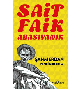 Şahmerdan/Sait Faik Abasıyanık/Yediveren Yayınları