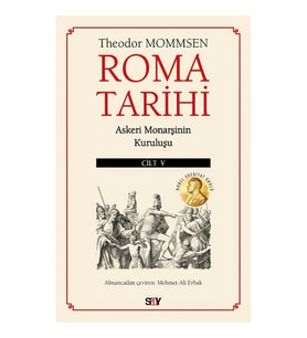 Roma Tarihi Cilt 5;Askeri Monarşinin Kuruluşu