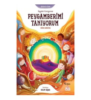 Hayalini Kuruyorum Peygamberimi Tanıyorum - Birinci Kitap