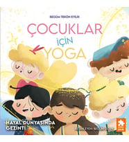 Çocuklar için Yoga Hayal Dünyasında Gezinti