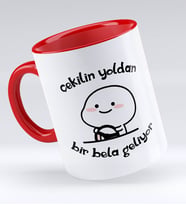 Bk Gift Bir Bela Geliyor Tasarımlı Kırmızı Kupa Bardak - Model 1