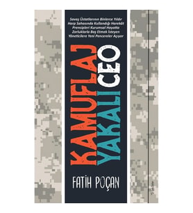 Kamuflaj Yakalı Ceo - Fatih Poçan