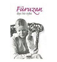 Füruzan Diye Bir Öykü