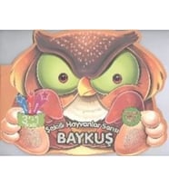 Şekilli Hayvanlar Serisi: Baykuş