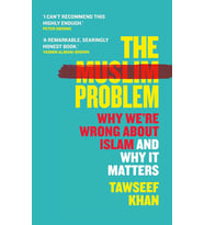 The Muslim Problem: Why We'Re Wrong About Islam And Why It Matters (Krem)