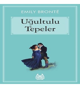 Uğultulu Tepeler - Gökkuşağı Koleksiyonu