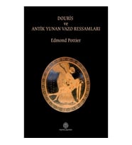 Douris ve Antik Yunan Vazo Ressamlığı