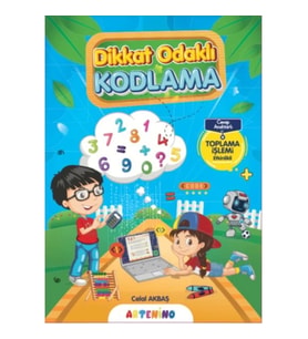 Dikkat Odaklı Kodlama Serisi - Toplama İşlemi