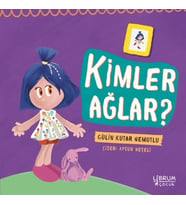 Kimler Ağlar