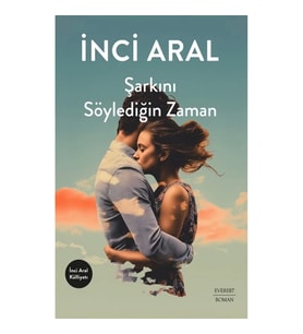 Şarkını Söylediğin Zaman