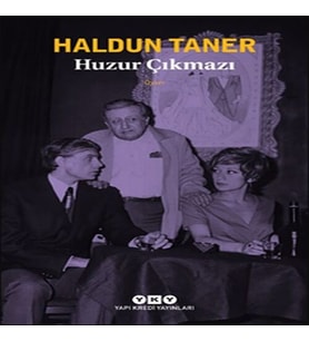 Huzur Çıkmazı