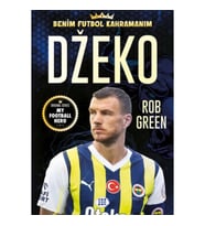 Dzeko – Benim Futbol Kahramanım