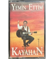 (Plak Değildir KASET tir) Kayahan Yeminettim Kaset