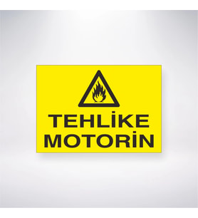 Tehlike Motorin 21x28 Arkası Yapışkanlı Levha