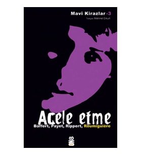 Mavi Kirazlar - Acele Etme