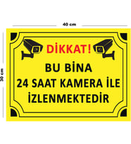 Metal Dikkat Bu Bina 24 Saat Kamera İle İzlenmektedir 30 cm x 40 cm A3 Büyüklüğünde Uyarı Levhası