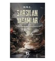Sarsılan Yaşamlar