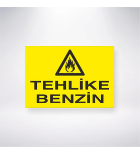 Tehlike Benzin 21x28 Arkası Yapışkanlı Levha