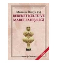 Bereket Kültü ve Mabet Fahişeliği