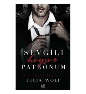 Sevgili Huysuz Patronum