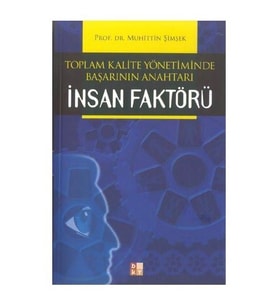 İNSAN FAKTÖRÜ - Muhittin Şimşek