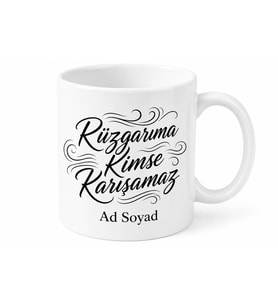 İsme Özel Rüzgarıma Kimse Karışamaz Yazılı Kupa Bardak Hediye