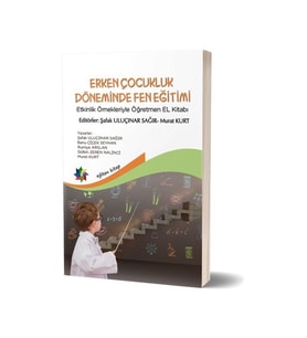 Erken Çocukluk Döneminde Fen Eğitimi