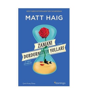 Zamanı Durdurmanın Yolları Matt Haig Domingo Yayınevi