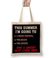 This Summer I'm Going To Have A Concert In My Living Room Bez Çanta Uzun Saplı