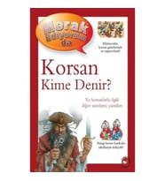 Korsan Kime Denir? -Merak Ediyorum da