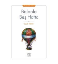Balonla Beş Hafta - 1001 Çiçek Çocuk Klasikleri