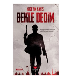 Bekle Dedim