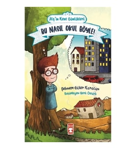Bu Nasıl Okul Böyle! - Aliş'in Kent Günlükleri 2