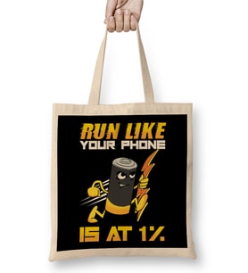 Funny Run Like Your Phone Is At 1% Sprinting Pun Bez Çanta Uzun Saplı