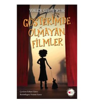 Gösterimde Olmayan Filmler