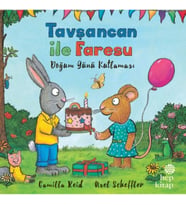 Tavşancan ile Faresu Doğum Günü Kutlaması