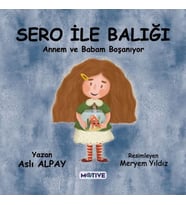 Sero ile Balığı Annem ve Babam Boşanıyor