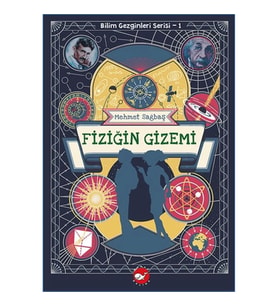 Bilim Gezginleri Serisi-1 Fiziğin Gizemi