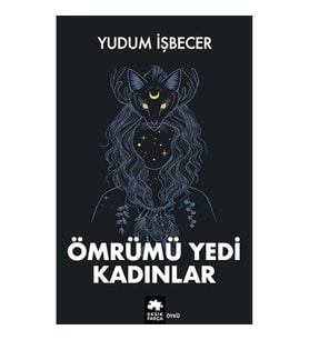Ömrümü Yedi Kadınlar