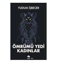 Ömrümü Yedi Kadınlar