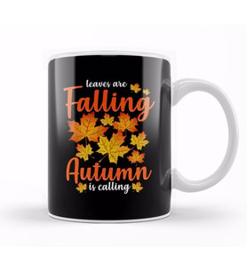Cute & Funny Leaves Are Falling Autumn Is Calling Kupa Bardak Porselen
