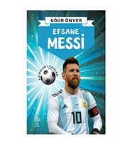 Efsane Messi Uğur Önver Sia Kitap