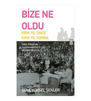 Bize Ne Oldu?