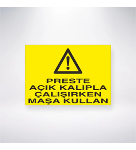Preste Açık Kalıpla Çalışırken Maşa Kullan